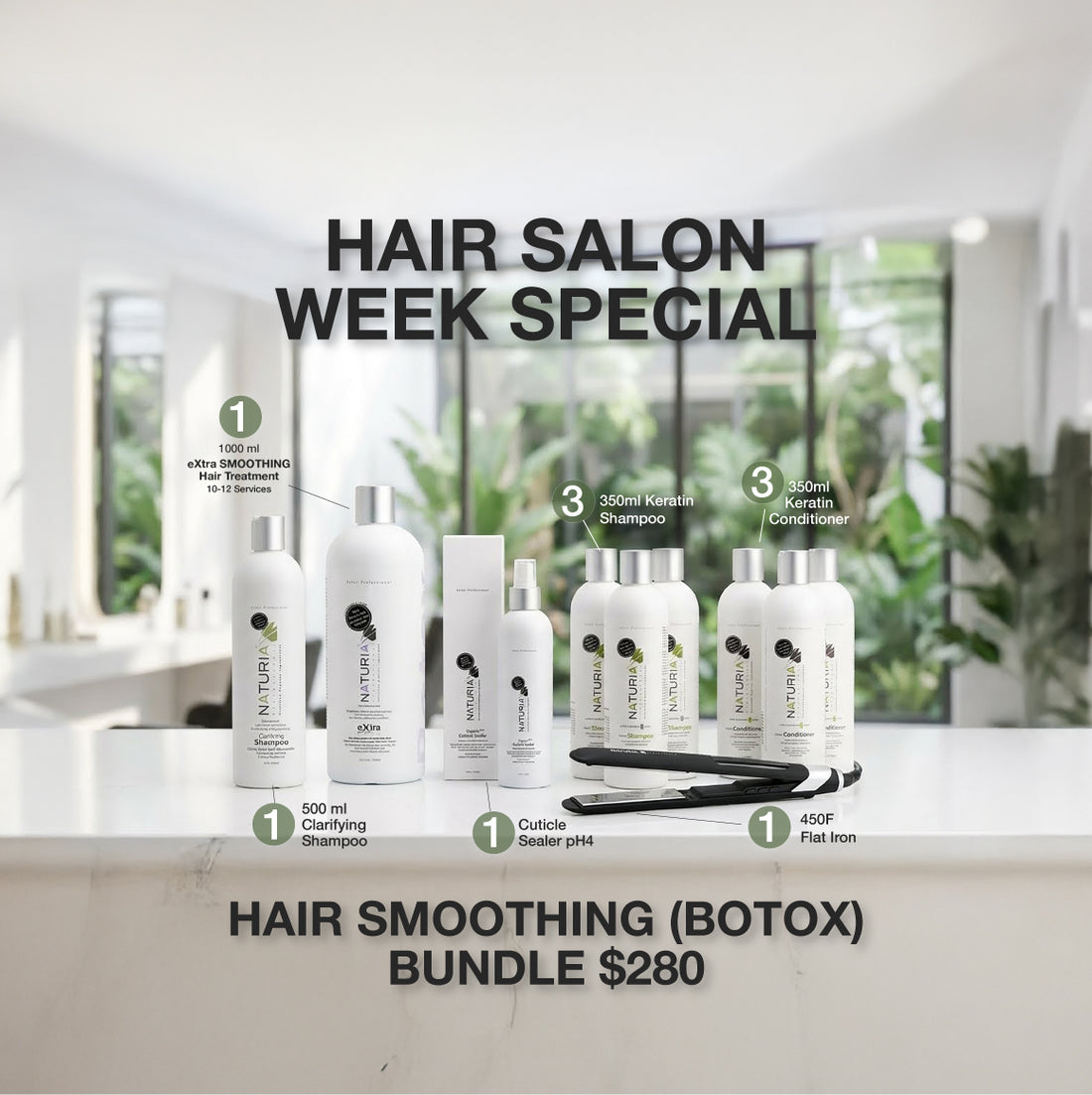 WEEK SPECIAL Naturia™ SMOOTHING Salon Starter Bundle – $280